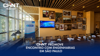 CHINT reúne principais empresas de engenharia do país em encontro exclusivo em São Paulo
